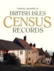 Finding Answers In British Isles Census Records - eBook