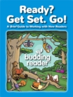 Ready? Get Set. Go! : A Brief Guide to Working with New Readers - eBook