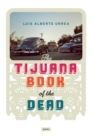 Tijuana Book of the Dead - eBook