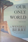 Our Only World - eBook