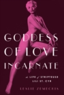 Goddess of Love Incarnate - eBook