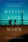 Winter Kept Us Warm - eBook