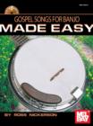 GOSPEL SONGS FOR BANJO MADE EASY BOOK/CD SET - eBook