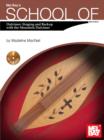 School of Dulcimer : Singing & Backup with the Mountain Dulcimer - eBook