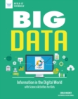 Big Data : Information in the Digital World with Science Activities for Kids - eBook