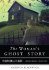 Woman's Ghost : Paranormal Parlor, A Weiser Books Collection - eBook