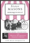 Sister Masons: A Burlesque in One Act: : Magical Antiquarian, A Weiser Books Collection - eBook