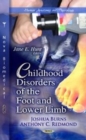 Childhood Disorders of the Foot & Lower Limb - Book