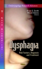 Dysphagia : Risk Factors, Diagnosis & Treatment - Book