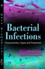 Bacterial Infections : Characteristics, Types and Treatment - eBook