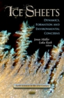 Ice Sheets : Dynamics, Formation & Environmental Concerns - Book