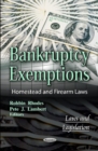 Bankruptcy Exemptions : Homestead & Firearm Laws - Book