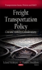 Freight Transportation Policy : Cost & Mobility Considerations - Book