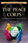 Peace Corps : Considerations, Assessments & Safety - Book