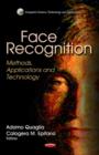 Face Recognition : Methods, Applications & Technology - Book