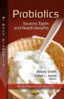Probiotics : Sources, Types & Health Benefits - Book