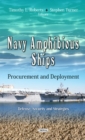 Navy Amphibious Ships : Procurement & Deployment - Book