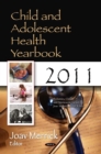 Child and Adolescent Health Yearbook 2011 - eBook