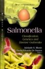 Salmonella : Classification, Genetics & Disease Outbreaks - Book