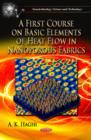 First Course on Basic Elements of Heat Flow in Nanoporous Fabrics - Book