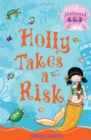 Holly Takes a Risk : Mermaid S.O.S. - eBook