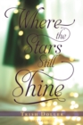 Where the Stars Still Shine - eBook