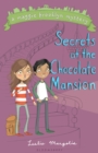 Secrets at the Chocolate Mansion - eBook