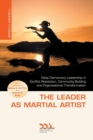 The Leader as Martial Artist - Book