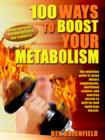 100 Ways to Boost Your Metabolism - eBook