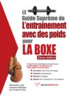 Le guide supreme de l'entrainement avec des poids pour la boxe - eBook