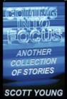 Coming Into Focus - eBook