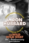 The Wild Wild West 10th Anniversary Book Collection (Shadows from Boot Hill, King of the Gunman, The Magic Quirt and the No-Gun Man) - Book