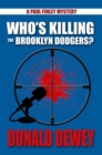 Who's Killing the Brooklyn Dodgers? - eBook