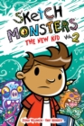 Sketch Monsters Book 2 : The New Kid - Book