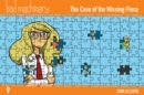 Bad Machinery, Vol. 9: The Case of the Missing Piece - Book