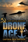 Drone Ace A James Barlow Adventure - eBook