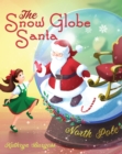 The Snow Globe Santa - eBook
