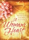 A Woman's Heart : Tender Thoughts on Life's Best Blessings - eBook