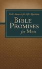 Bible Promises for Men : God's Answers for Life's Questions - eBook
