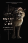 Heart of a Lion : A Lone Cat’s Walk Across America - Book