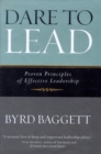 Dare to Lead : Proven Principles of Effective Leadership - eBook