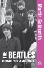 The Beatles Come to America - eBook