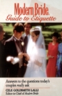 Modern Bride Guide to Etiquette : Answers to the Questions Today's Couples Really Ask - eBook