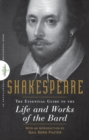 Shakespeare : The Essential Guide to the Life and Works of the Bard - eBook