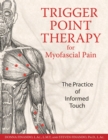 Trigger Point Therapy for Myofascial Pain : The Practice of Informed Touch - eBook
