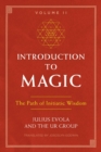 Introduction to Magic, Volume II : The Path of Initiatic Wisdom - Book