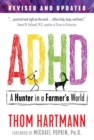 ADHD : A Hunter in a Farmer's World - Book