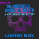 The Merciful Angel of Death - eAudiobook