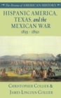 Hispanic America, Texas, and the Mexican War - eBook