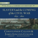 Slavery and the Coming of the Civil War - eAudiobook